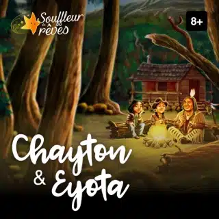 Série audio pour enfant : Chayton et Eyota